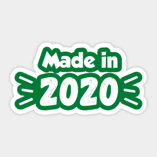 Made in 2020 Sticker